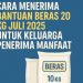 Cara Menerima Bantuan Beras 20 Kg Juli 2025 untuk Keluarga Penerima Manfaat