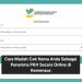 Cara Mudah Cek Nama Anda Sebagai Penerima PKH Secara Online di Kemensos