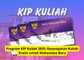 Program KIP Kuliah 2025: Kesempatan Kuliah Gratis untuk Mahasiswa Baru