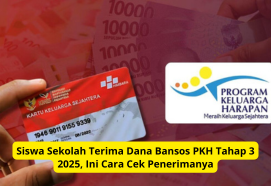 Siswa Sekolah Terima Dana Bansos PKH Tahap 3 2025, Ini Cara Cek Penerimanya