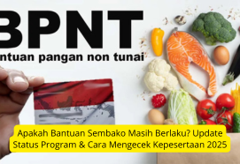 Apakah Bantuan Sembako Masih Berlaku? Update Status Program & Cara Mengecek Kepesertaan 2025