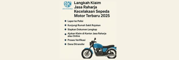 Langkah Klaim Jasa Raharja Kecelakaan Sepeda Motor Terbaru 2025