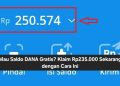 Mau Saldo DANA Gratis? Klaim Rp235.000 Sekarang dengan Cara Ini
