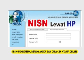 NISN Pengertian, Berapa Angka, dan Cara Cek Nya Via Online