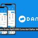 Saldo Dana Gratis Rp65.000 Cuma dari Daftar Akun Baru