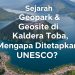 buatlah image thumnail"Sejarah Geopark & Geosite di Kaldera Toba, Mengapa Ditetapkan UNESCO?" ada gambar danau toba