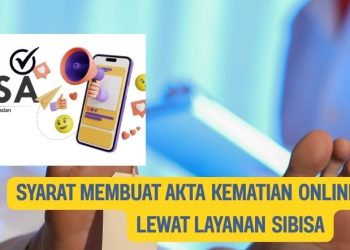 Syarat Membuat Akta Kematian Online di Medan Lewat Layanan Sibisa