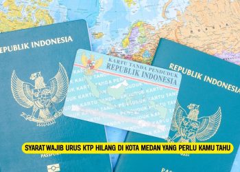Syarat Wajib Urus KTP Hilang di Kota Medan yang Perlu Kamu Tahu