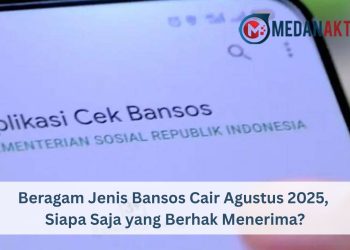 Beragam Jenis Bansos Cair Agustus 2025, Siapa Saja yang Berhak Menerima?