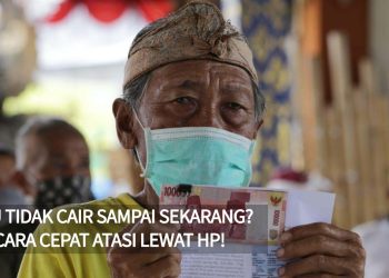 BSU Tidak Cair Sampai Sekarang? Ini Cara Cepat Atasi Lewat HP!