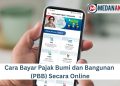Cara Bayar Pajak Bumi dan Bangunan (PBB) Secara Online