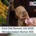 Cara Cek Bansos Juli 2025 Menggunakan Nomor NIK