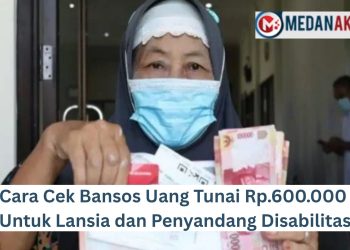 Cara Cek Bansos Uang Tunai Rp.600.000 Untuk Lansia dan Penyandang Disabilitas