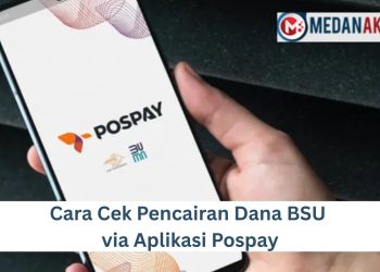 Cara Cek Pencairan Dana BSU via Aplikasi Pospay