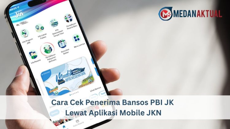 Cara Cek Penerima Bansos PBI JK Lewat Aplikasi Mobile JKN
