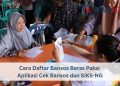 Cara Daftar Bansos Beras Pakai Aplikasi Cek Bansos dan SIKS-NG