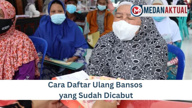 Cara Daftar Ulang Bansos yang Sudah Dicabut