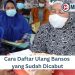 Cara Daftar Ulang Bansos yang Sudah Dicabut