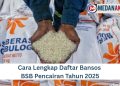 Cara Lengkap Daftar Bansos BSB Pencairan Tahun 2025