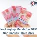Cara Lengkap Mendaftar DTKS Non-Bansos Tahun 2025