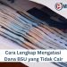 Cara Lengkap Mengatasi Dana BSU yang Tidak Cair