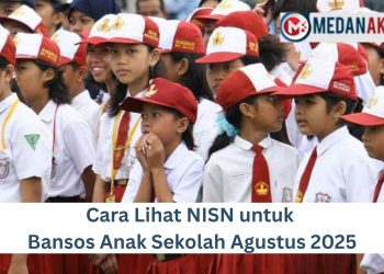 Cara Lihat NISN untuk Bansos Anak Sekolah Agustus 2025