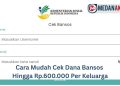 Cara Mudah Cek Dana Bansos Hingga Rp.600.000 Per Keluarga