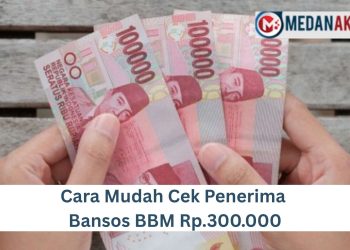 Cara Mudah Cek Penerima Bansos BBM Rp.300.000