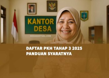 Daftar PKH Tahap 3 2025 Panduan Syaratnya
