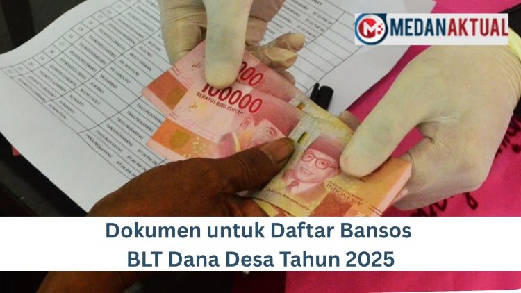 Dokumen untuk Daftar Bansos BLT Dana Desa Tahun 2025