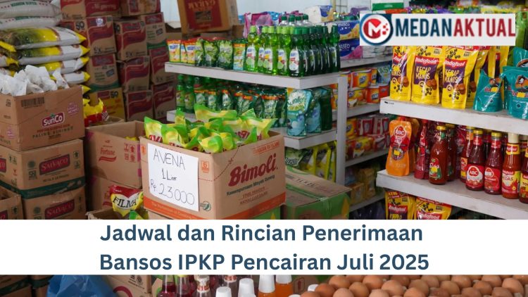 Jadwal dan Rincian Penerimaan Bansos IPKP Pencairan Juli 2025