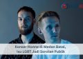 Konser Honne di Medan Batal, Isu LGBT Jadi Sorotan Publik