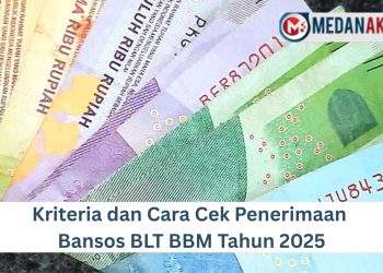 Kriteria dan Cara Cek Penerimaan Bansos BLT BBM Tahun 2025