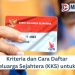 Kriteria dan Cara Daftar Kartu Keluarga Sejahtera (KKS) untuk Bansos