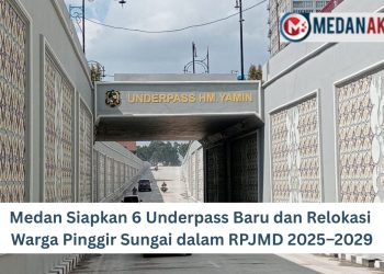 Medan Siapkan 6 Underpass Baru dan Relokasi Warga Pinggir Sungai dalam RPJMD 2025–2029