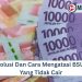 Solusi Dan Cara Mengatasi BSU Yang Tidak Cair