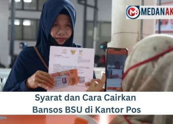 Syarat dan Cara Cairkan Bansos BSU di Kantor Pos