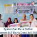 Syarat Dan Cara Daftar Bansos BLT Dana Desa Juli 2025