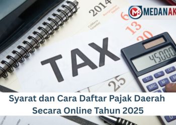Syarat dan Cara Daftar Pajak Daerah Secara Online Tahun 2025