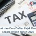 Syarat dan Cara Daftar Pajak Daerah Secara Online Tahun 2025