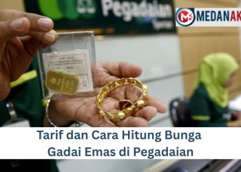 Tarif dan Cara Hitung Bunga Gadai Emas di Pegadaian