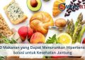 10 Makanan yang Dapat Menurunkan Hipertensi: Solusi untuk Kesehatan Jantung