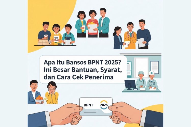 Apa Itu Bansos BPNT 2025? Ini Besar Bantuan, Syarat, dan Cara Cek Penerima