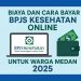 Biaya dan Cara Bayar BPJS Kesehatan Online untuk Warga Medan 2025