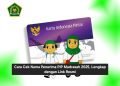 Cara Cek Nama Penerima PIP Madrasah 2025, Lengkap dengan Link Resmi