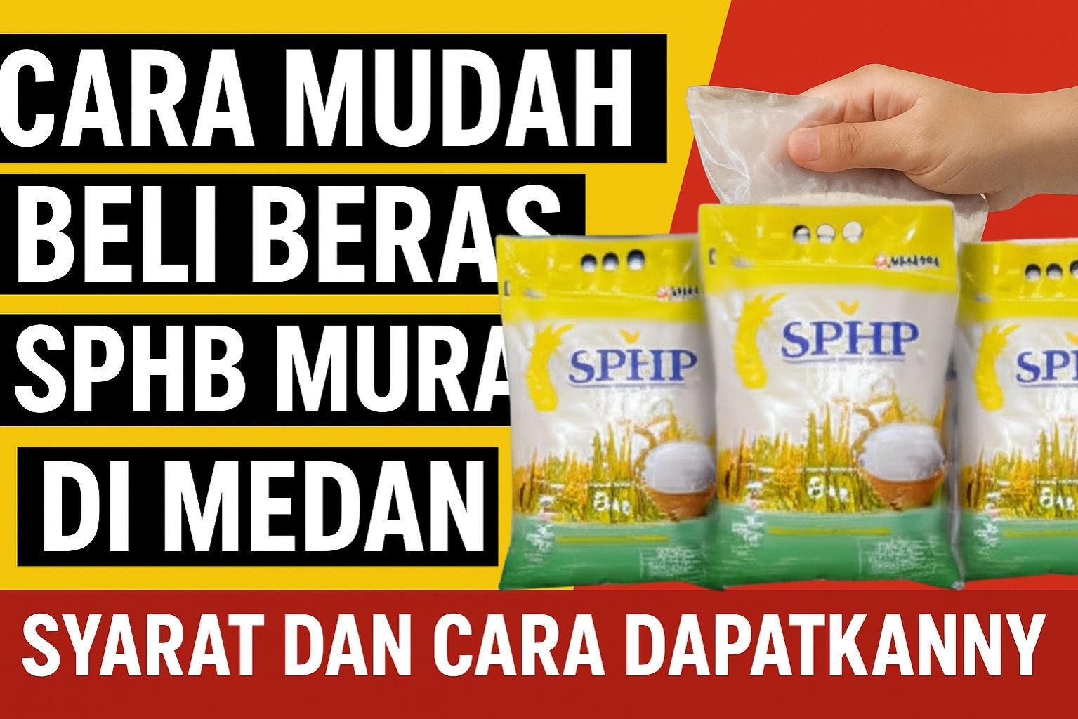 Cara Mudah Beli Beras  SPHB Murah di Medan, Syarat dan Cara Dapatkannya