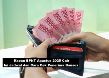 Kapan BPNT Agustus 2025 Cair? Ini Jadwal dan Cara Cek Penerima Bansos