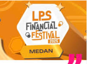 LPS Financial Festival 2025 di Medan: Edukasi Keuangan dan Hiburan dalam Satu Acara