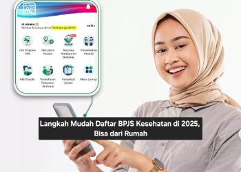 Langkah Mudah Daftar BPJS Kesehatan di 2025, Bisa dari Rumah