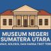 Museum Negeri Sumatera Utara Sejarah, Koleksi, dan Harga Tiket Terbaru